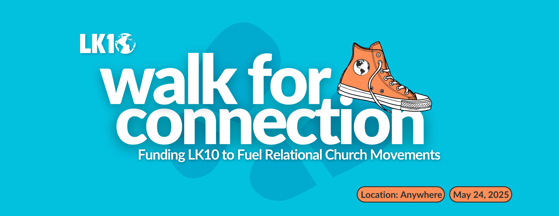 LK10's Walk for Connection